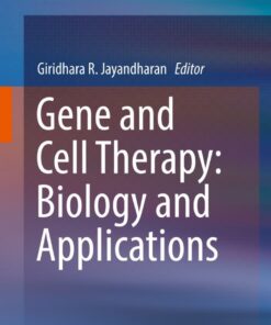 Gene and Cell Therapy: Biology and Applications eBook