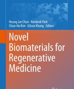 Novel Biomaterials for Regenerative Medicine eBook