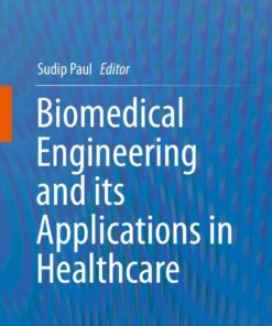Biomedical Engineering and its Applications in Healthcare eBook