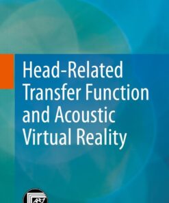 Head-Related Transfer Function and Acoustic Virtual Reality eBook