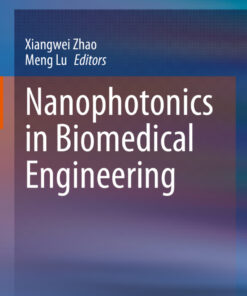 Nanophotonics in Biomedical Engineering eBook