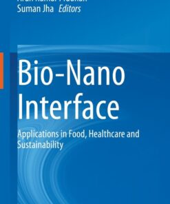 Bio-Nano Interface: Applications in Food, Healthcare and Sustainability eBook