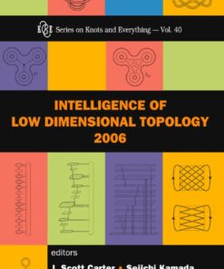 Intelligence Of Low Dimensional Topology 2006 eBook