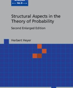 Structural Aspects In The Theory Of Probability (2nd Enlarged Edition) eBook