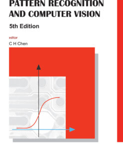 HANDBOOK OF PATTERN RECOGNITION AND COMPUTER VISION (5TH EDITION) eBook