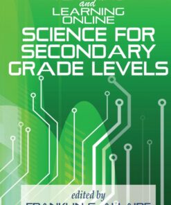 Teaching and Learning Online: Science for Secondary Grade Levels eBook