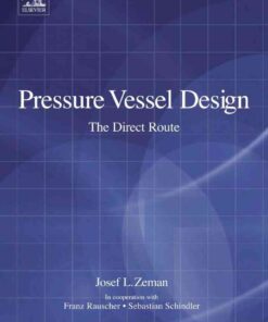 Pressure Vessel Design: The Direct Route: The Direct Route eBook