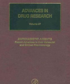 Antidiabetic Agents: Recent Advances in their Molecular and Clinical Pharmacology eBook