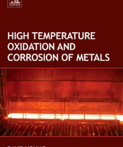 High Temperature Oxidation and Corrosion of Metals eBook