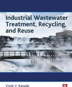 Industrial Wastewater Treatment, Recycling and Reuse eBook