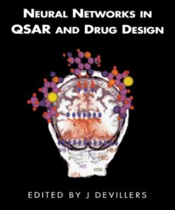 Neural Networks in QSAR and Drug Design eBook