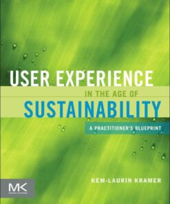 User Experience in the Age of Sustainability: A Practitioner’s Blueprint eBook