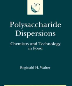Polysaccharide Dispersions: Chemistry and Technology in Food eBook