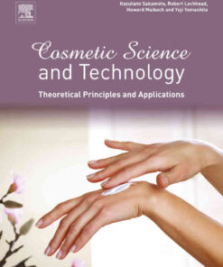 Cosmetic Science and Technology: Theoretical Principles and Applications eBook