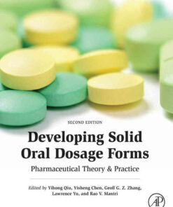 Developing Solid Oral Dosage Forms: Pharmaceutical Theory and Practice eBook