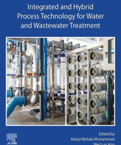 Integrated and Hybrid Process Technology for Water and Wastewater Treatment eBook