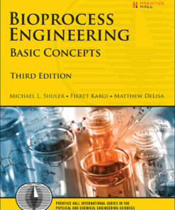 Bioprocess Engineering: Basic Concepts, 3rd Edition eBook