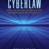 Cyberlaw: The Law of the Internet and Information Technology, 1st Edition eBook