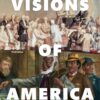 Visions of America: A History of the United States, Volume 1, 3rd Edition eBook