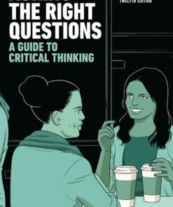 Asking the Right Questions: A Guide to Critical Thinking, 12th Edition eBook