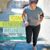 Total Fitness and Wellness, 8th Edition eBook