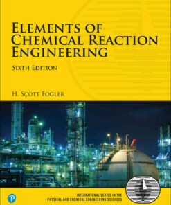 Elements of Chemical Reaction Engineering, 6th Edition eBook