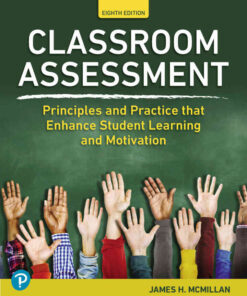 Classroom Assessment: Principles and Practice that Enhance Student Learning and Motivation, 8th Edition eBook