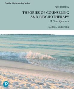 Theories of Counseling and Psychotherapy: A Case Approach, 5th Edition eBook