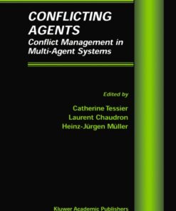Conflicting Agents: Conflict Management in Multi-Agent Systems eBook