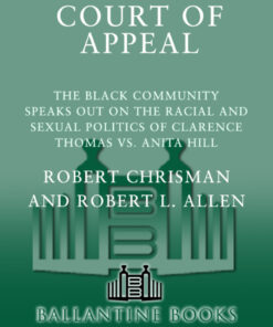 Court of Appeal: The Black Community Speaks Out on the Racial and eBook