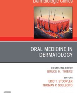 Oral Medicine in Dermatology, An Issue of Dermatologic Clinics eBook