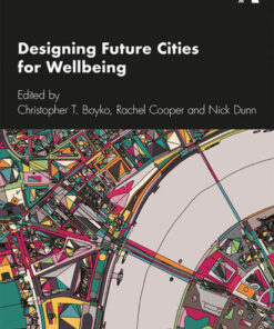 Designing Future Cities for Wellbeing eBook