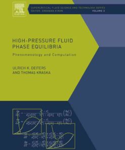 High-Pressure Fluid Phase Equilibria: Phenomenology and Computation eBook