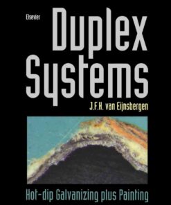 Duplex Systems: Hot-dip Galvanizing Plus Painting eBook