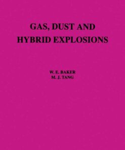 Gas, Dust and Hybrid Explosions eBook