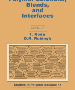 Polymer Solutions, Blends, and Interfaces eBook