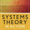 Systems Theory in Action: Applications to Individual, Couple, and Family Therapy, 1st Edition eBook