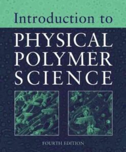 Introduction to Physical Polymer Science eBook