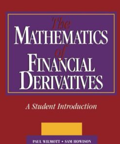 The Mathematics of Financial Derivatives: A Student Introduction eBook