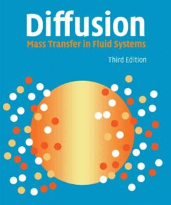Diffusion: Mass Transfer in Fluid Systems eBook