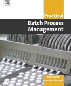 Practical Batch Process Management eBook