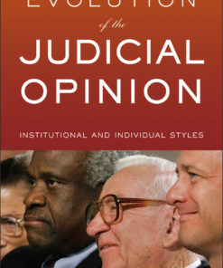 Evolution of the Judicial Opinion: Institutional and Individual Styles eBook