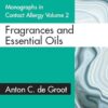 Monographs in Contact Allergy: Volume 2: Fragrances and Essential Oils eBook