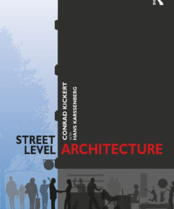 Street-Level Architecture: The Past, Present and Future of Interactive Frontages eBook