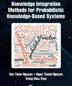 Knowledge Integration Methods for Probabilistic Knowledge-based Systems eBook