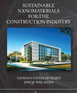 Sustainable Nanomaterials for the Construction Industry eBook