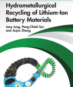 Hydrometallurgical Recycling of Lithium-Ion Battery Materials eBook