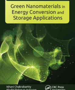 Green Nanomaterials in Energy Conversion and Storage Applications eBook