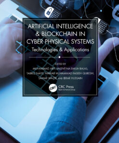 Artificial Intelligence & Blockchain in Cyber Physical Systems: Technologies & Applications eBook