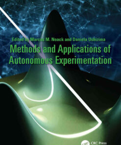 Methods and Applications of Autonomous Experimentation eBook